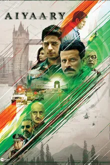 Aiyaary (2018) Movie Poster