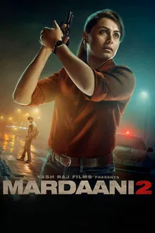 Mardaani 2 (2019) Movie Poster