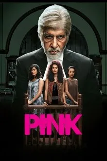 Pink (2016) Movie Poster