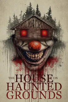 The House on Haunted Grounds (2026) Movie Poster