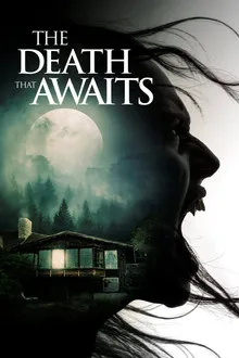 The Death That Awaits (2025) Movie Poster