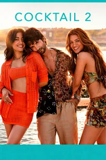 Cocktail 2 (2026) Movie Poster