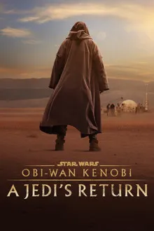 Obi-Wan Kenobi: A Jedi's Return (2022) Movie Poster