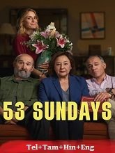 53 Sundays (2026) HDRip Telugu Dubbed Movie Watch Online Free (2026) Watch Online