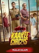 Kaakee Circus Season 1 (2026) HDRip Malayalam Movie Watch Online Free (2026) Watch Online