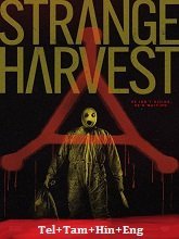 Strange Harvest (2024) HDRip Telugu Dubbed Movie Watch Online Free (2024) Watch Online