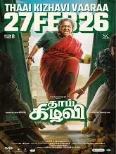 Thaai Kizhavi (2026) HDRip Tamil Movie Watch Online Free (2026) Watch Online