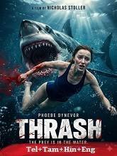 Thrash (2026) HDRip Telugu Dubbed Movie Watch Online Free (2026) Watch Online
